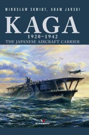 Cover of Kaga 1920–1942