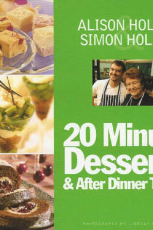 Cover of 20 Minute Desserts and After Dinner Treats