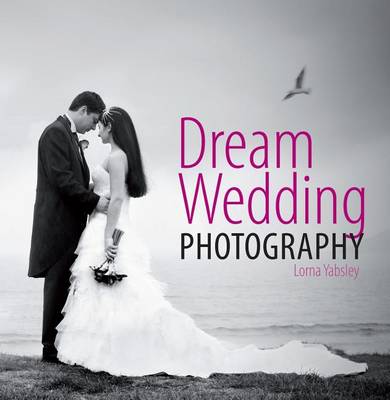 Book cover for Dream Wedding Photography