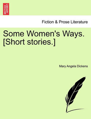Book cover for Some Women's Ways. [Short Stories.]