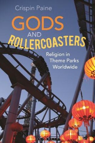 Cover of Gods and Rollercoasters