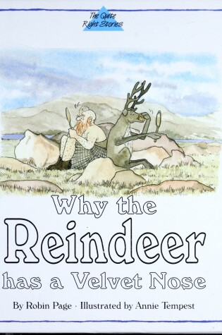 Cover of Why the Reindeer has a velvet nose