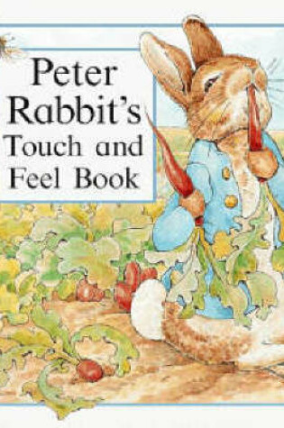 Cover of Peter Rabbit's Touch And Feel Book