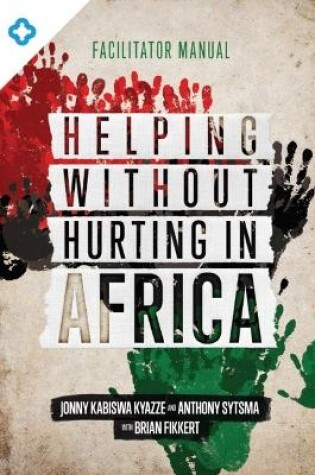 Cover of Helping Without Hurting in Africa
