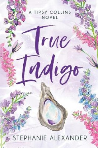 Cover of True Indigo