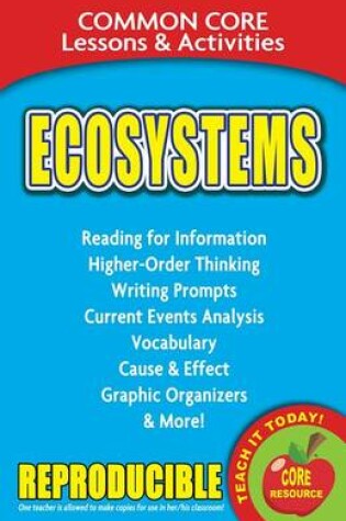 Cover of Ecosystems Common Core Lessons & Activities
