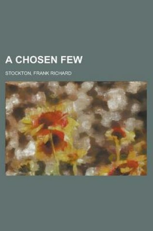 Cover of A Chosen Few