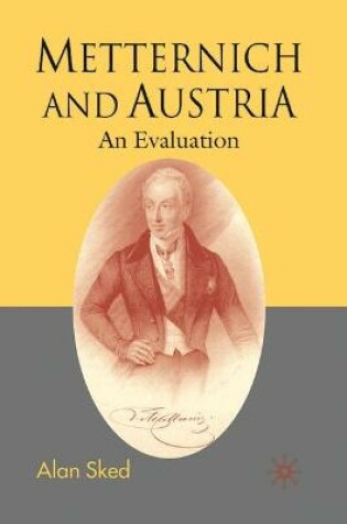 Cover of Metternich and Austria