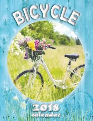 Book cover for Bicycle 2018 Calendar