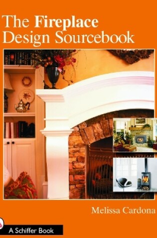 Cover of Fireplace Design Sourcebook