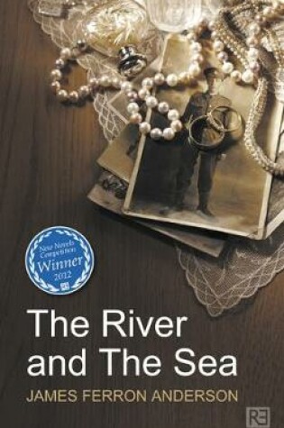 Cover of The River and the Sea