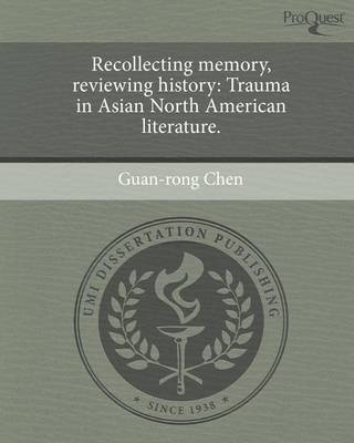 Book cover for Recollecting Memory, Reviewing History