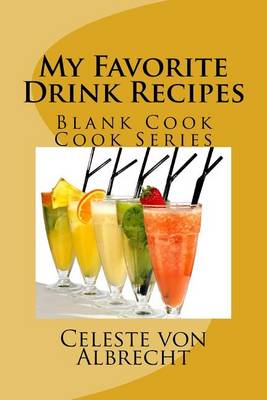Book cover for My Favorite Drink Recipes