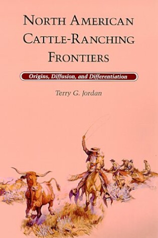 Cover of North American Cattle-ranching Frontiers