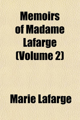 Book cover for Memoirs of Madame LaFarge (Volume 2)