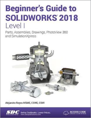 Book cover for Beginner's Guide to SOLIDWORKS 2018 - Level I