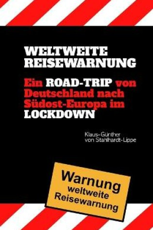 Cover of Weltweite Reisewarnung