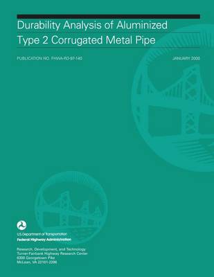 Book cover for Durability Analysis of Aluminized Type 2 Corrugated Metal Pipe