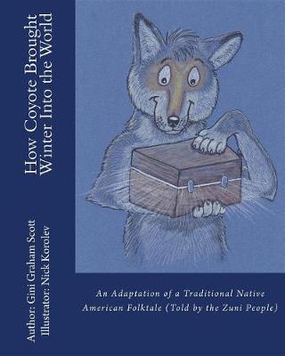 Book cover for How Coyote Brought Winter Into the World