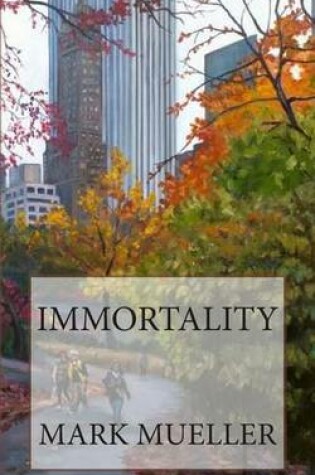 Cover of Immortality