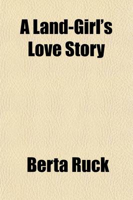 Book cover for A Land Girl's Love Story