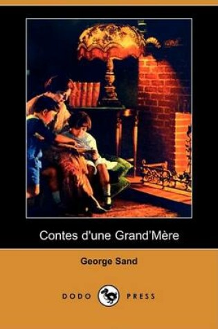 Cover of Contes D'Une Grand'mere (Dodo Press)