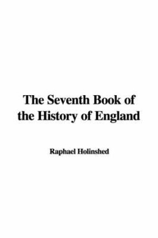 Cover of The Seventh Book of the History of England