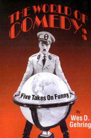 Cover of The World of Comedy: Five Takes on Funny