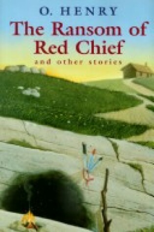 Cover of The Ransom of Red Chief and Other Stories