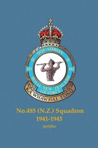 Cover of No.485 (N.Z.) Squadron, 1941-1945
