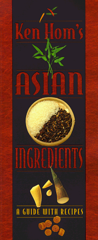 Book cover for Ken Hom's Asian Ingredients