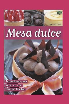 Book cover for Mesa Dulce