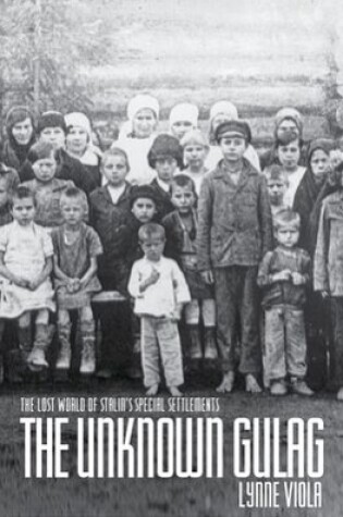 Cover of The Unknown Gulag