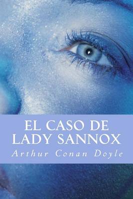 Book cover for El Caso de Lady Sannox