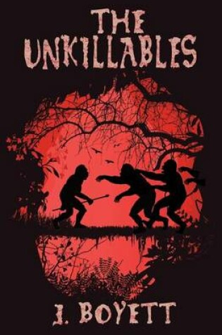 Cover of The Unkillables