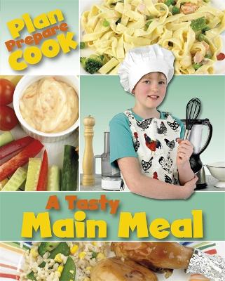 Book cover for Plan, Prepare, Cook: A Tasty Main Meal