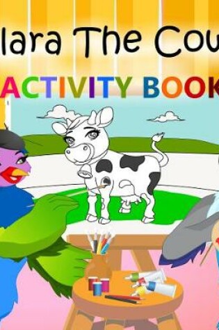 Cover of Klara The Cow's Activity Book