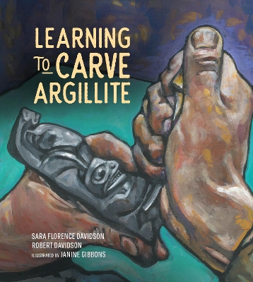 Book cover for Learning to Carve Argillite