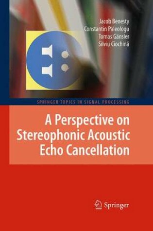 Cover of A Perspective on Stereophonic Acoustic Echo Cancellation