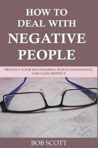 Cover of How to Deal with Negative People