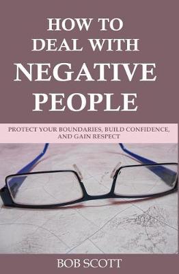 Book cover for How to Deal with Negative People