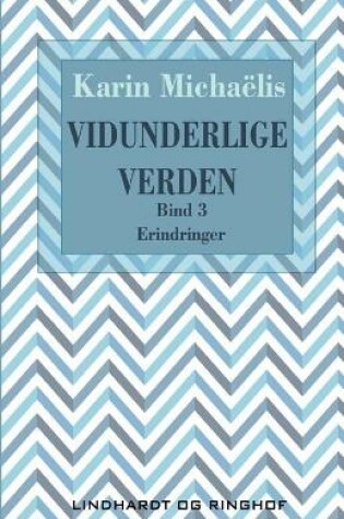 Cover of Vidunderlige verden (bd. 3)