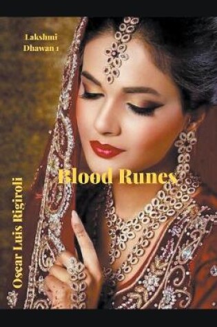 Cover of Blood Runes- Lakshmi Dhawan