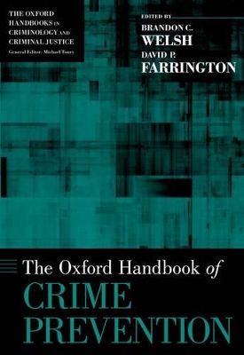 Book cover for The Oxford Handbook of Crime Prevention