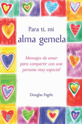 Book cover for Para Ti, Mi Alma Gemela
