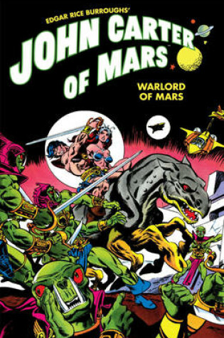 Cover of John Carter Of Mars: Warlord Of Mars