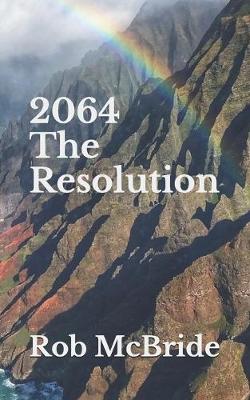 Book cover for 2064 The Resolution