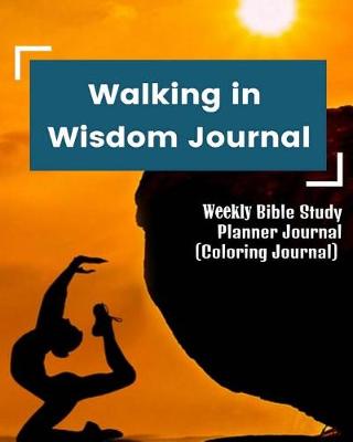 Book cover for Walking in Wisdom Journal