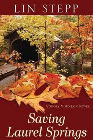 Cover of Saving Laurel Springs