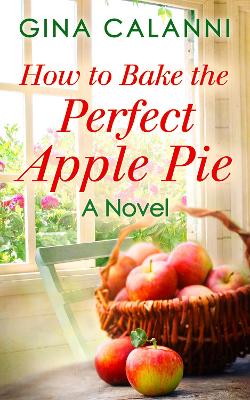Book cover for How To Bake The Perfect Apple Pie